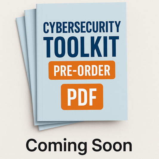 Comprehensive Cybersecurity Toolkit Bundle (Early Access)